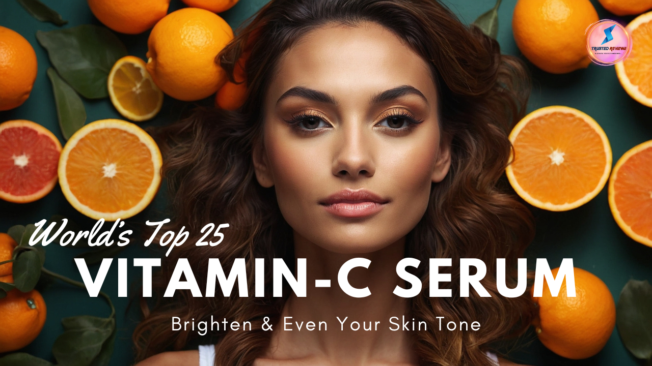 Read more about the article Reveal Your Glowing Skin: 25 Vitamin C Serums to Brighten & Even Your Skin Tone